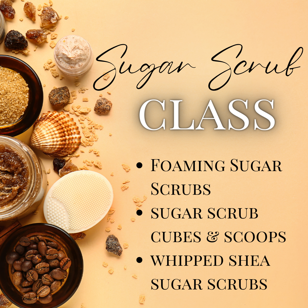 The Ultimate Sugar Scrub Masterclass